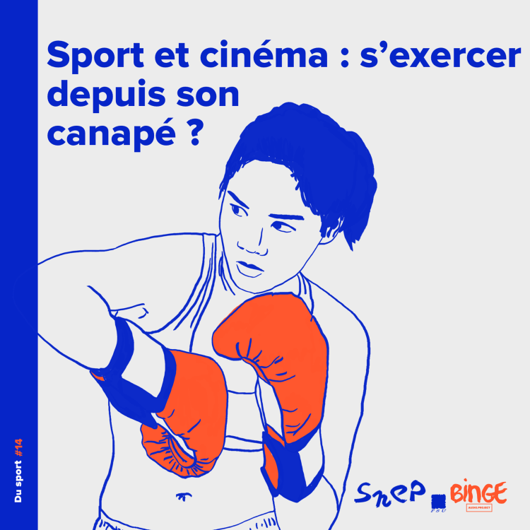 cover art for Sport et cinéma : s'exercer depuis son canapé ?