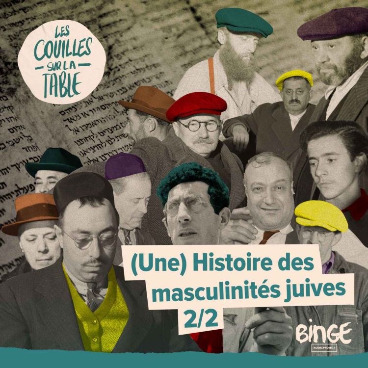 cover art for (Une) Histoire des masculinités juives (2/2)