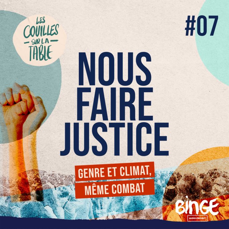 cover art for Nous faire justice | Genre et climat, même combat