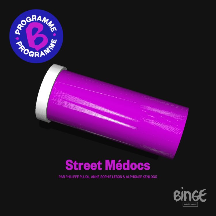 cover art for Street Médocs | Épisode 1