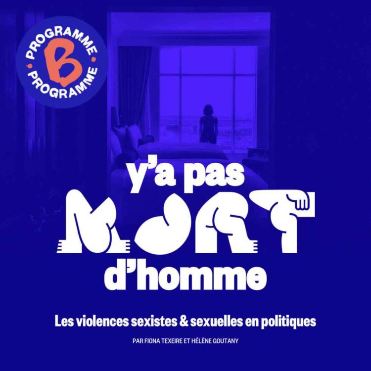 cover art for Y’a pas mort d’homme | Épisode 6