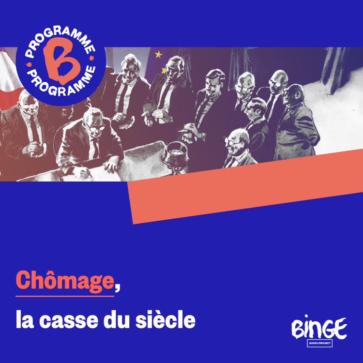 cover art for Chômage, la casse du siècle