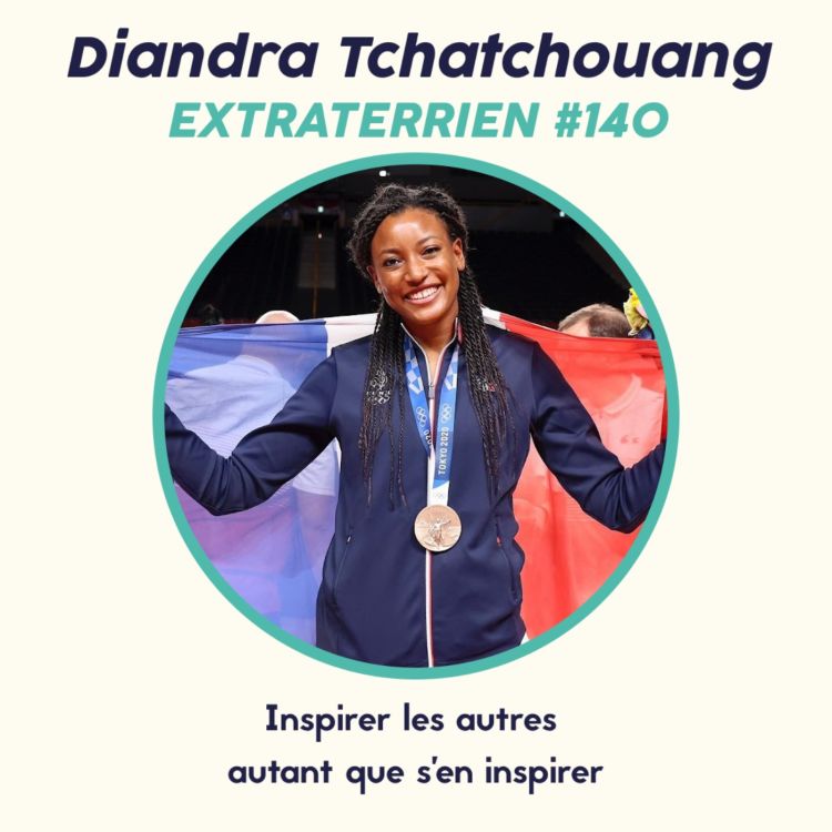 cover art for 140 - Diandra Tchatchouang (Basketball) - Inspirer les autres autant que s’en inspirer