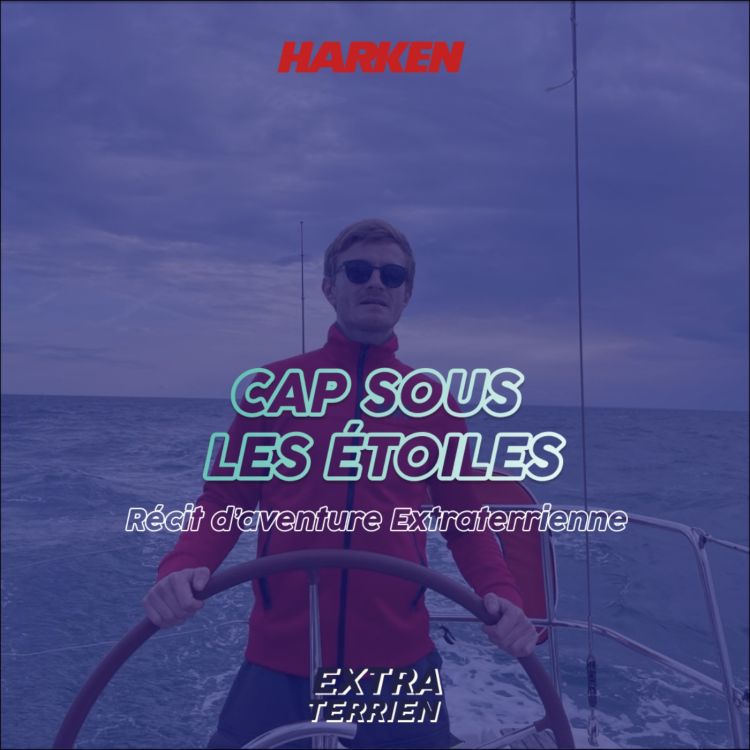 cover art for 5. Cap sous les étoiles - De Saint Malo au  îles britanniques