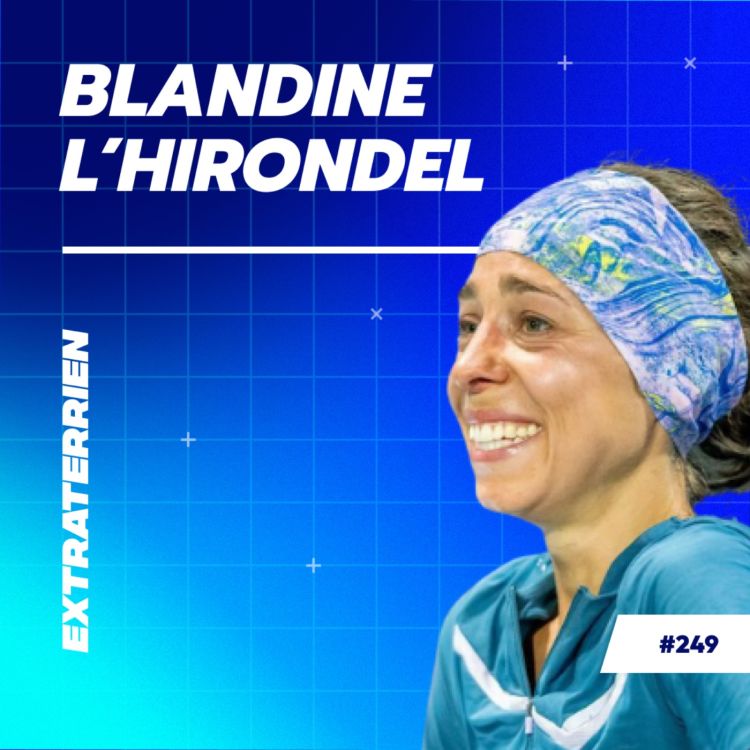 cover art for Blandine L'Hirondel - Comment chaque période de la vie rythme votre pratique sportive ? 