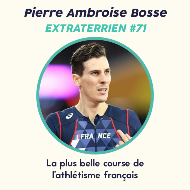 cover art for #71 Pierre-Ambroise Bosse (800m) - La plus belle course de l'athlé français 🇫🇷