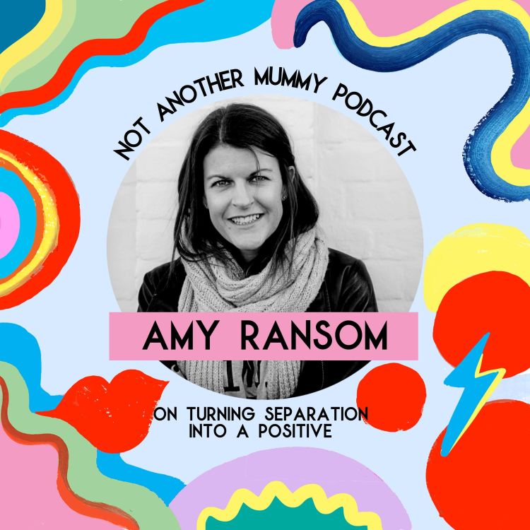 cover art for Amy Ransom on Turning Separation Into A Positive