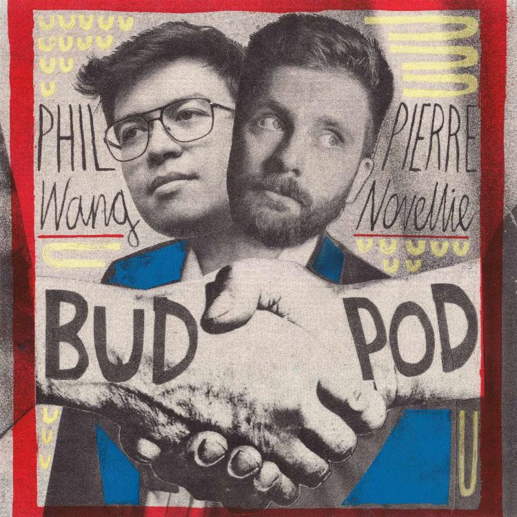 cover art for Episode 119 - The Buds Are Back! The Buds Are Back!