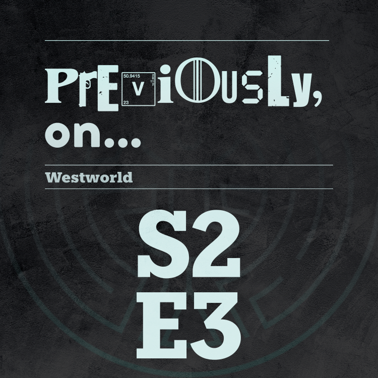 cover art for Westworld S2E3 Recap