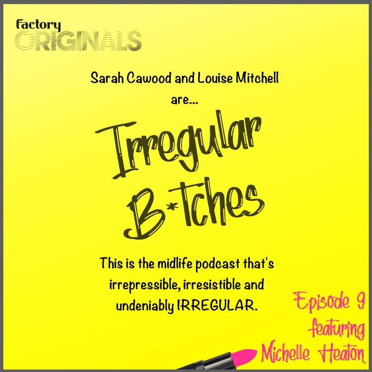 cover art for Episode 9 : Michelle Heaton