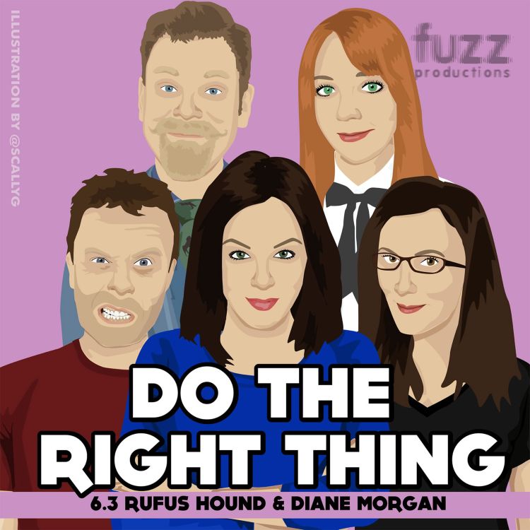 cover art for Series 6, Episode 3 (Rufus Hound & Diane Morgan)