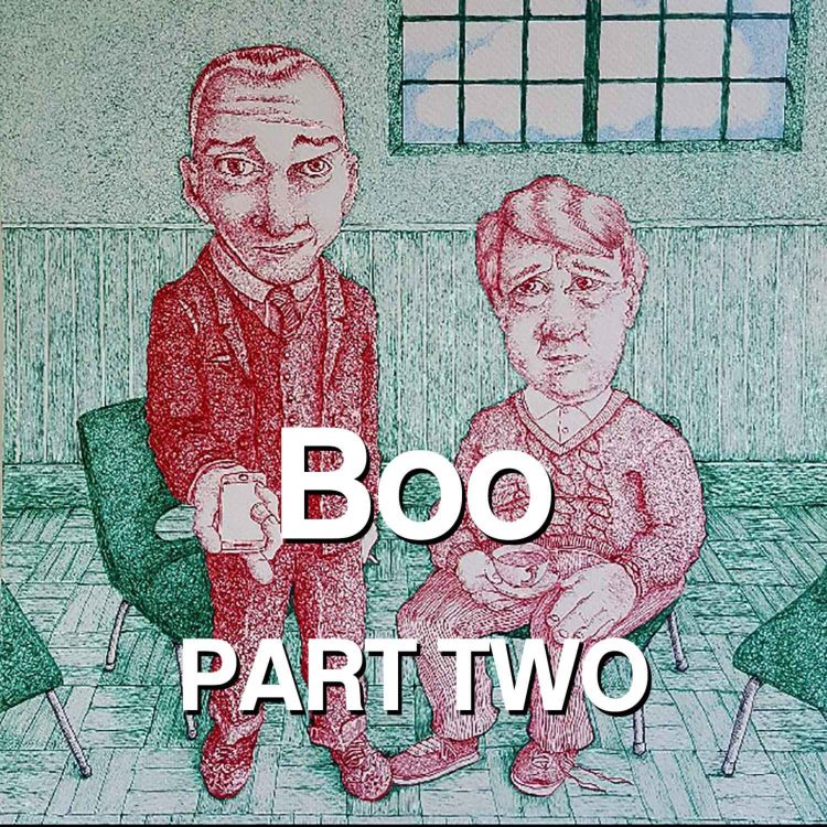 cover art for Boo (PART TWO)