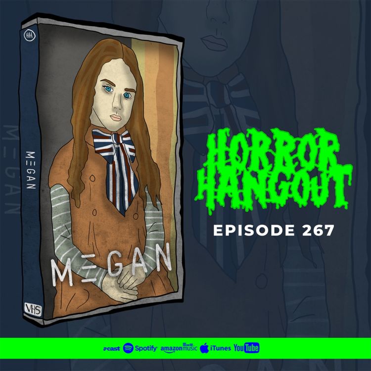 cover art for Horror Hangout #267 : M3GAN