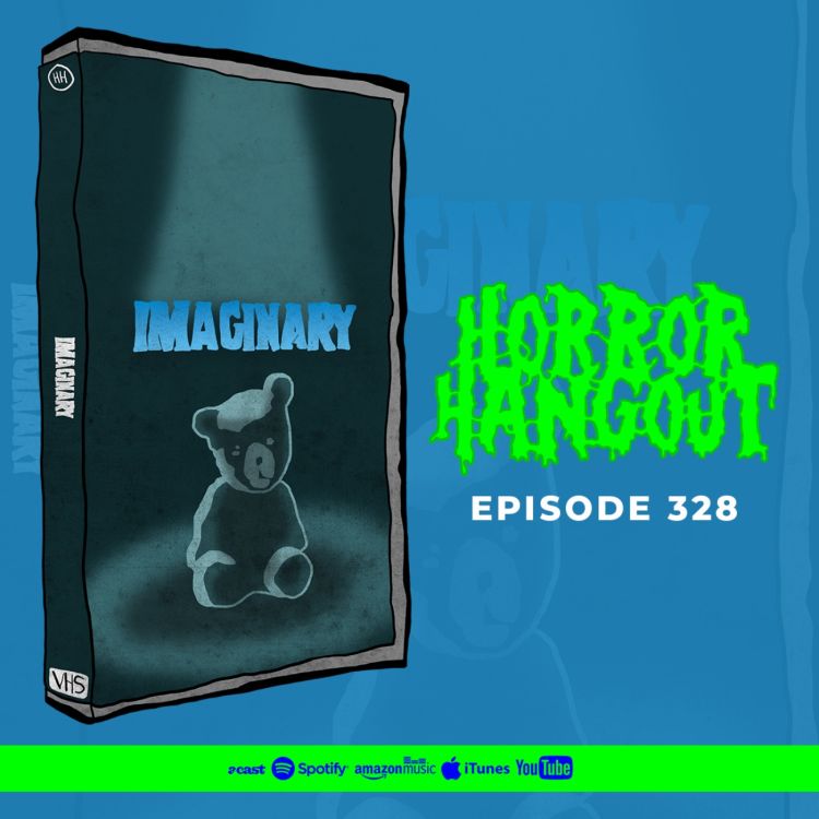 cover art for Horror Hangout #328 : Imaginary