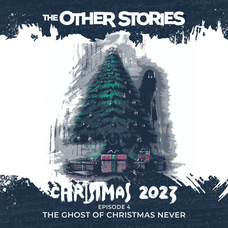 cover art for Christmas 2023 - The Ghost of Christmas Never