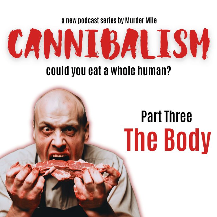 cover art for Cannibalism #3 The Body