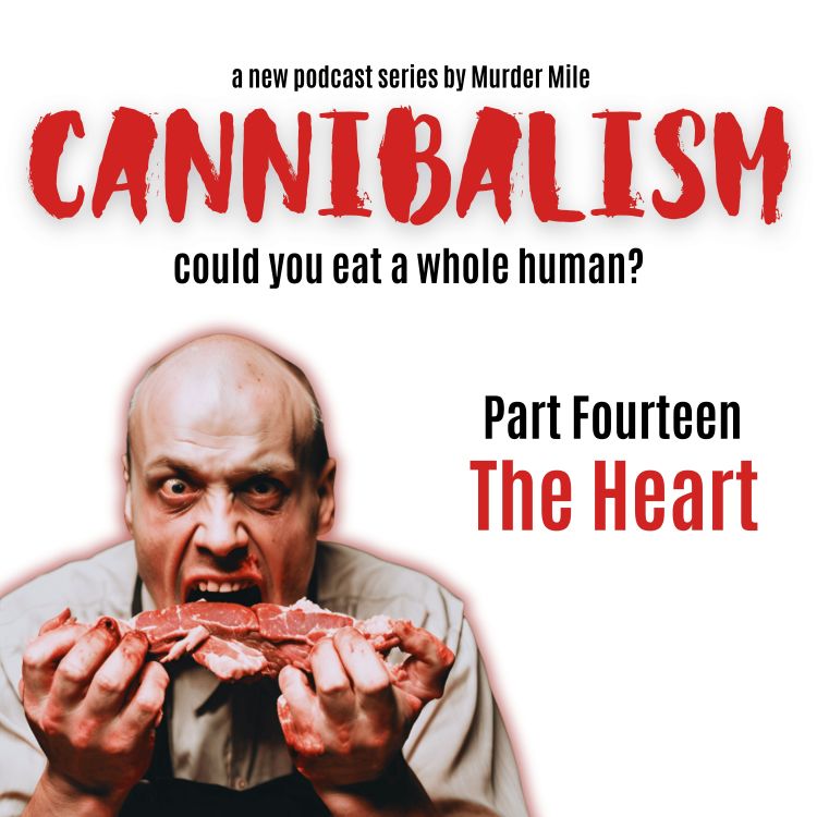 cover art for Cannibalism #14 The Heart