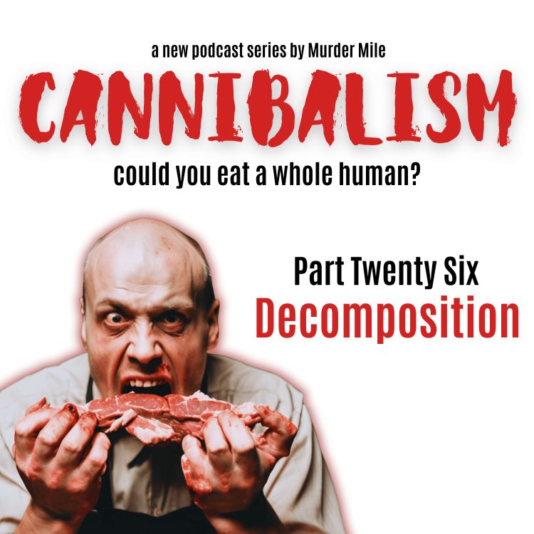 cover art for Cannibalism #26 Decomposition