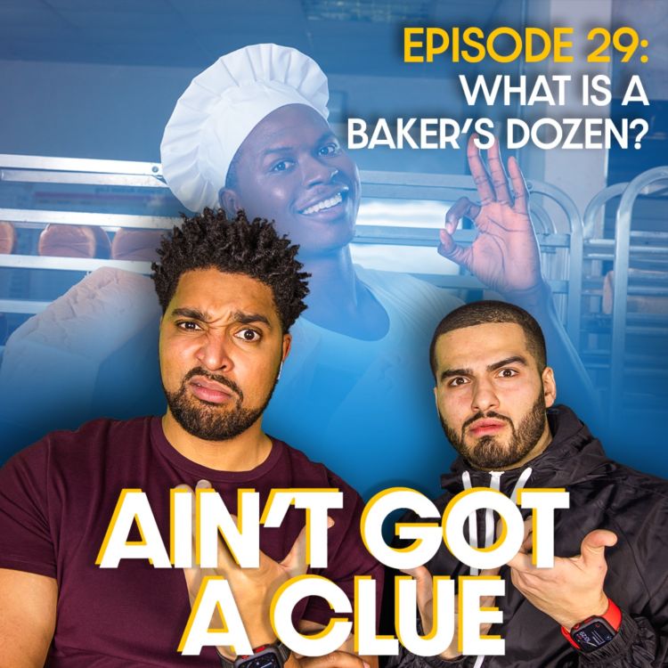 cover art for 029 - What is a baker's dozen?