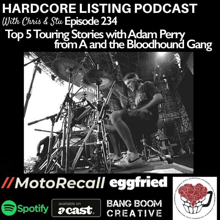 cover art for Top 5 Touring Stories with Adam Perry from A and the Bloodhound Gang