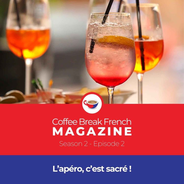 cover art for CBF Mag 2.02 | L’apéro, c’est sacré !