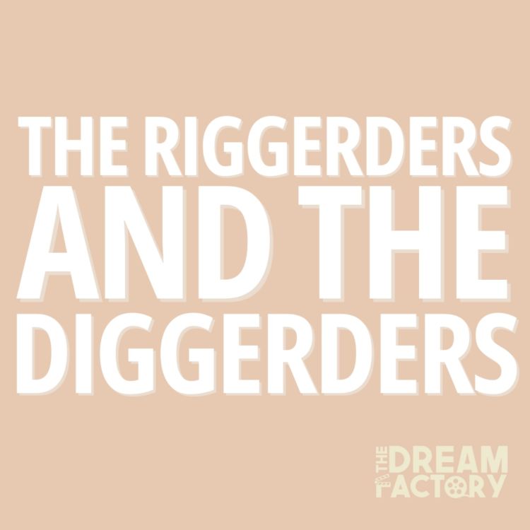 cover art for The Riggerders & The Diggerders