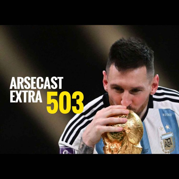 cover art for Arsecast Extra Episode 503 - 18.12.2022