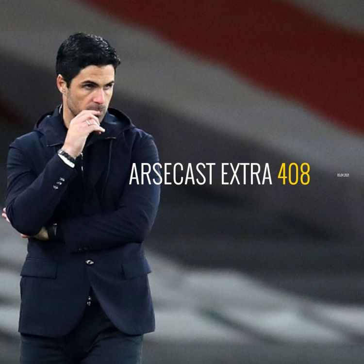 cover art for Arsecast Extra Episode 408 - 05.04.2021