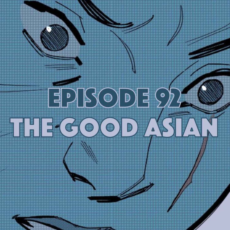 cover art for The Good Asian, Vol. 1