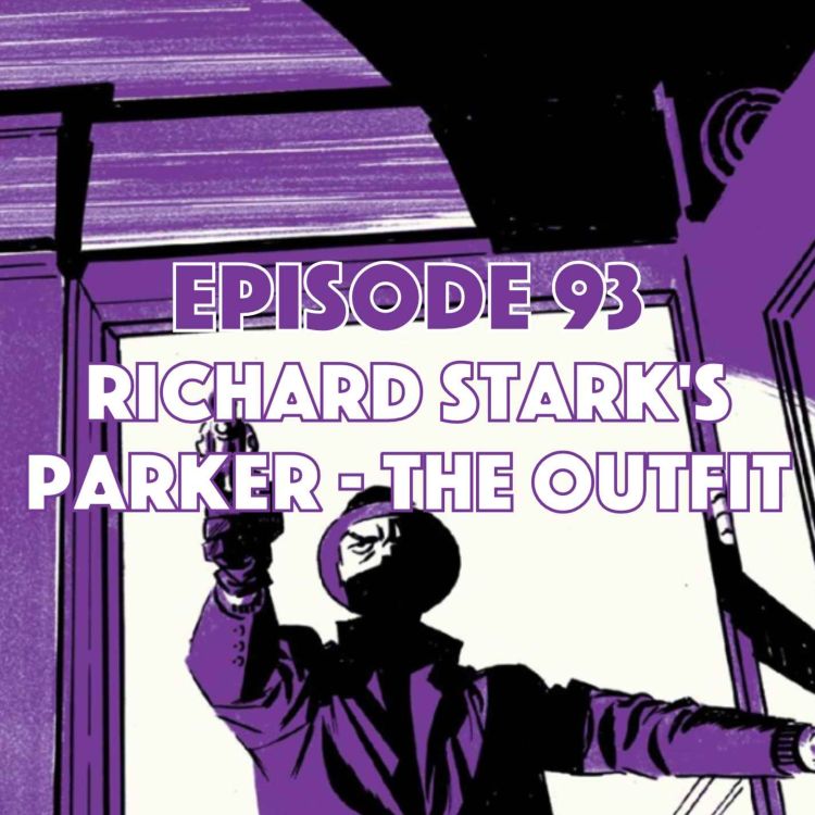 cover art for Richard Stark's Parker - The Outfit