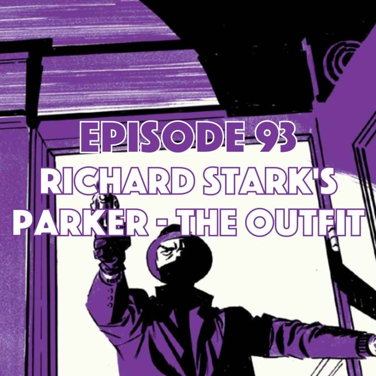 cover art for Richard Stark's Parker - The Outfit