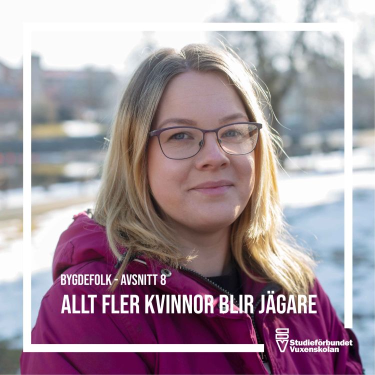 cover art for Avsnitt 8: Allt fler kvinnor blir jägare