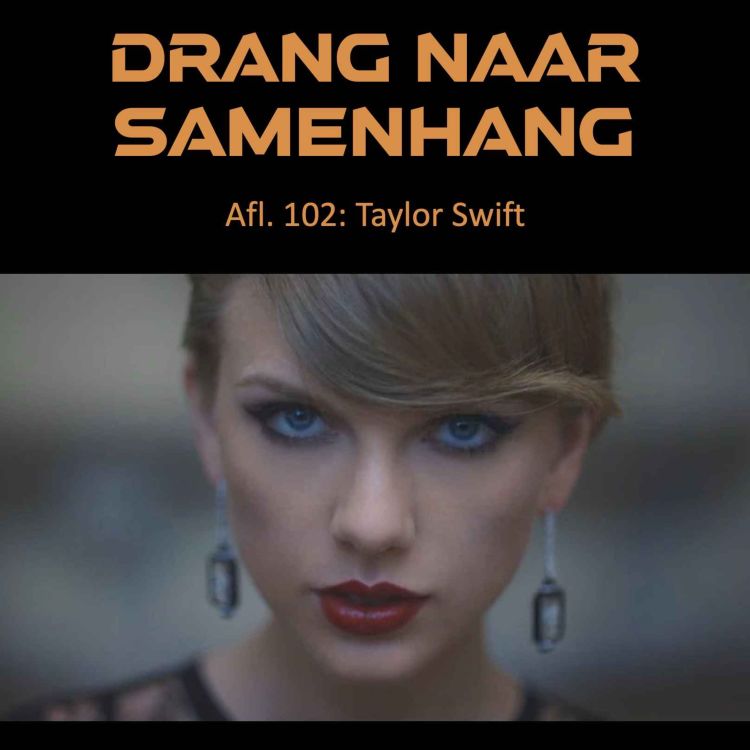 cover art for #102 Taylor Swift en de complotdenkers