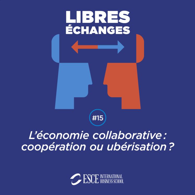 cover art for L’économie collaborative : coopération ou ubérisation ? 