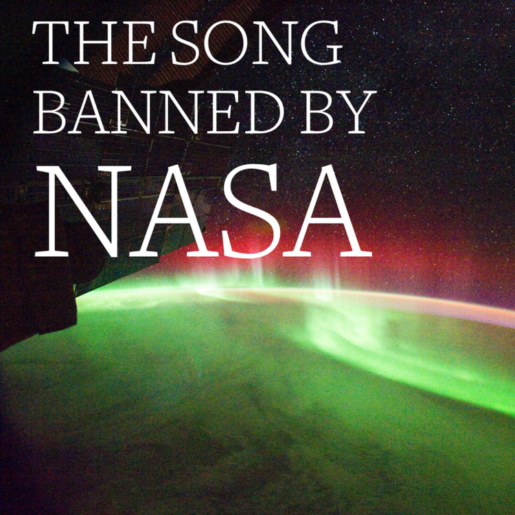 cover art for The Song Banned by NASA