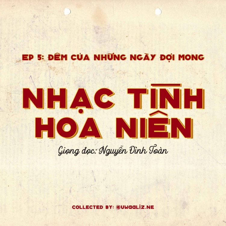 cover art for Ep5: đêm của những ngày đợi mong