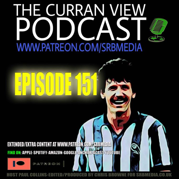 cover art for Terry Currans The Curran View ep 151