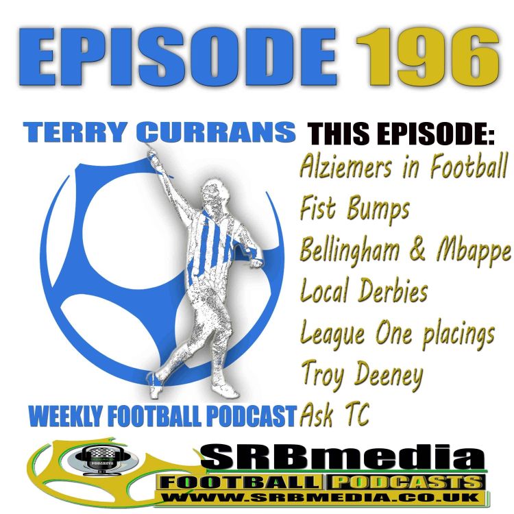 cover art for Terry Currans Football Podcast EP 196