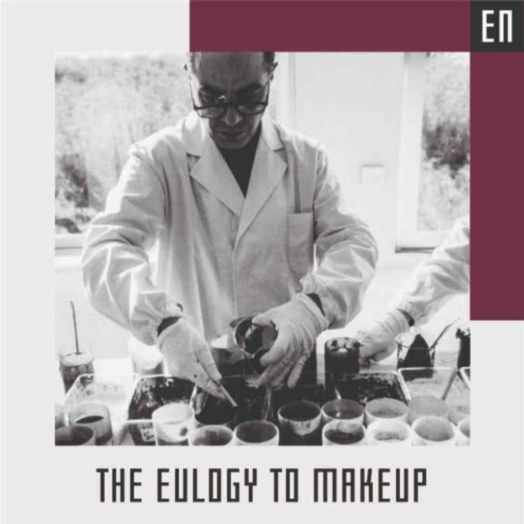 cover art for The eulogy to makeup