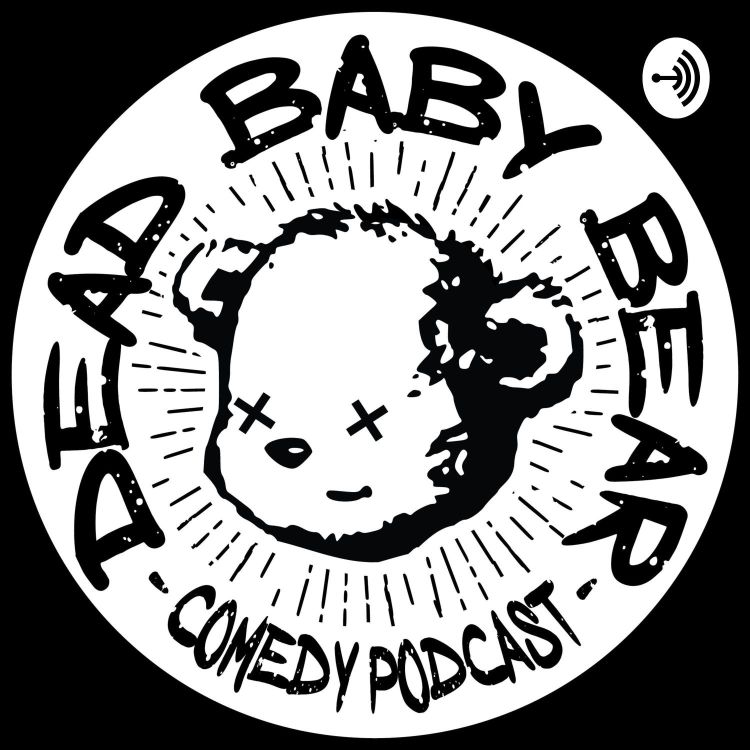 cover art for The Dead Baby Bear Podload: Tandem Dumpster Diving