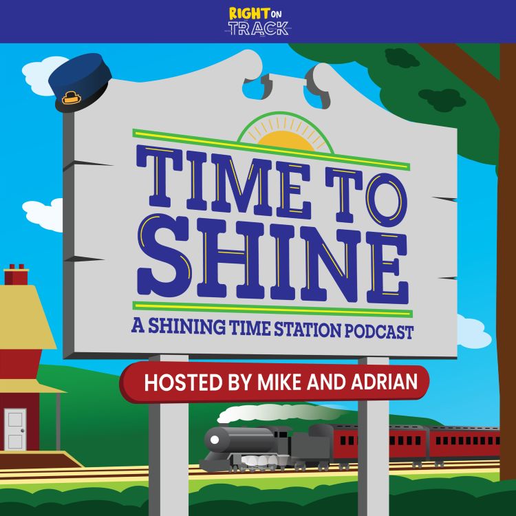 cover art for Time To Shine Ep 8 - Balloons That Wilt & Men On Stilts