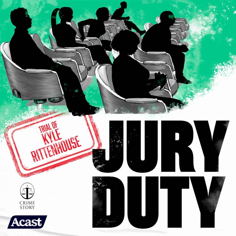 cover art for S4 E62: The Trial of Kyle Rittenhouse: Direct Examination of Witness Shot by Rittenhouse — Part 2