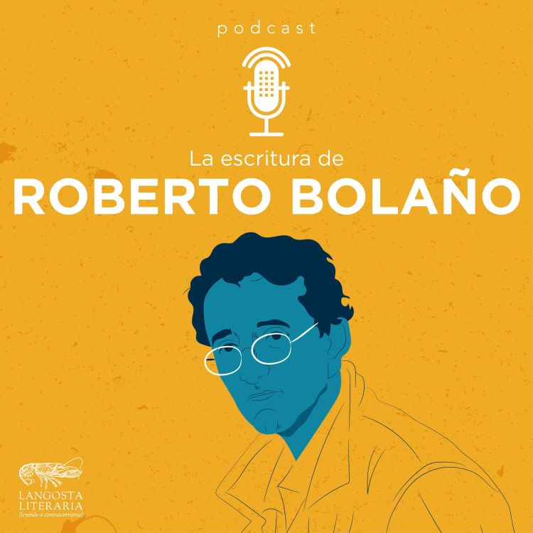 cover art for La escritura de Roberto Bolaño