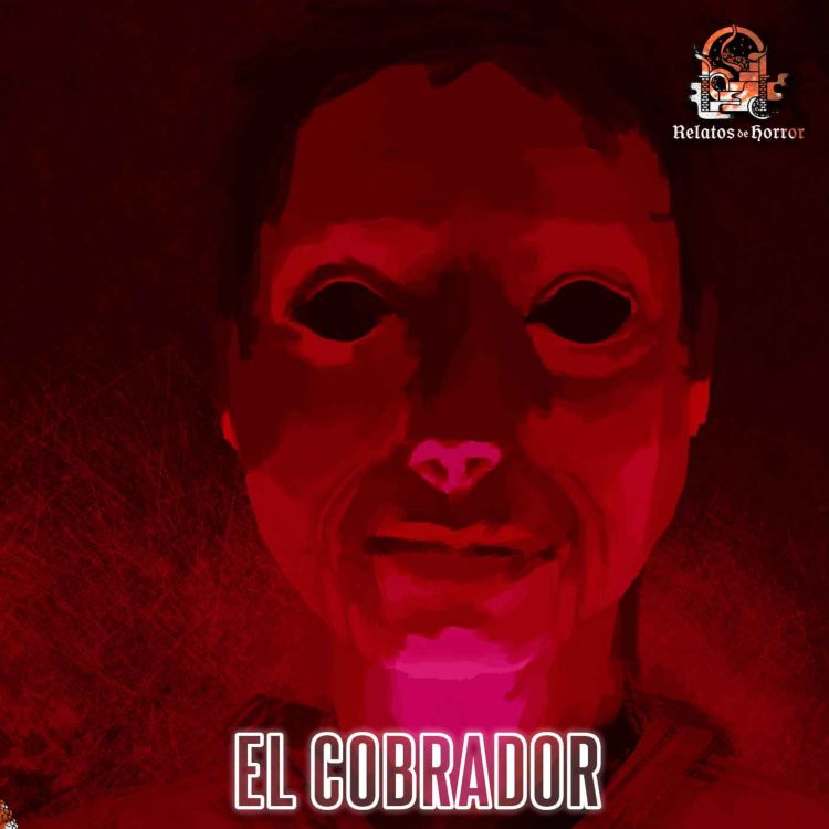 cover art for El Cobrador (Historias De Horror)