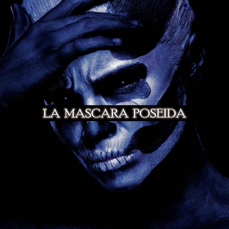 cover art for La Mascara Podeida