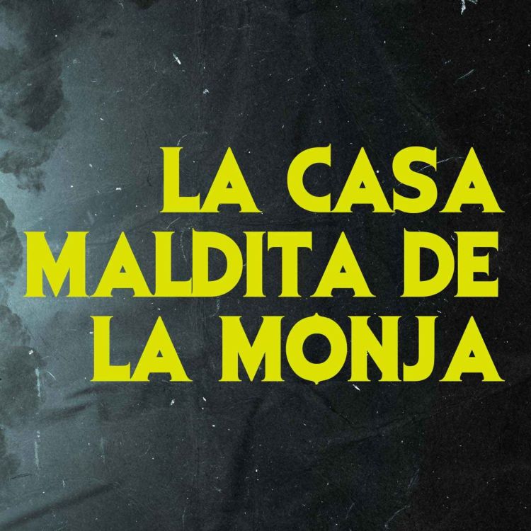 cover art for La Casa Maldita De La Monja