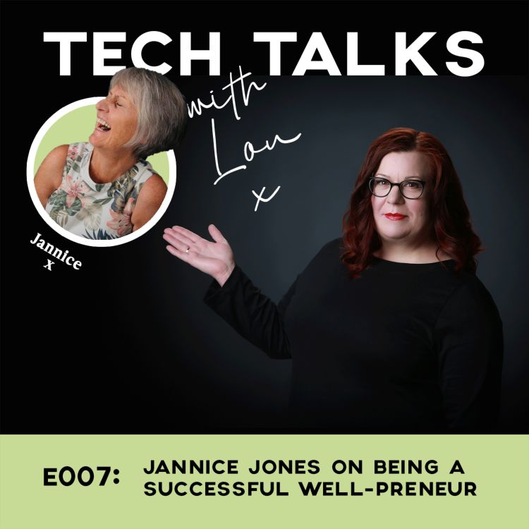 cover art for E007: Jannice Jones On Being a Successful Well-Preneur 