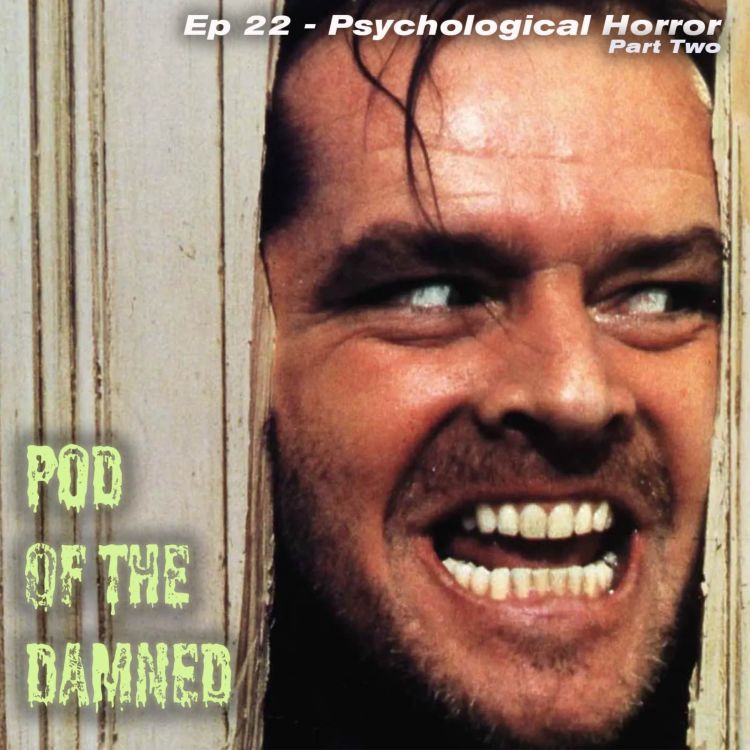 cover art for Psychological Horror (Part 2) - Pod of the Damned