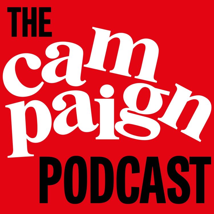 cover art for 106. Campaign podcast: Twitter, Facebook & the Media Week Awards