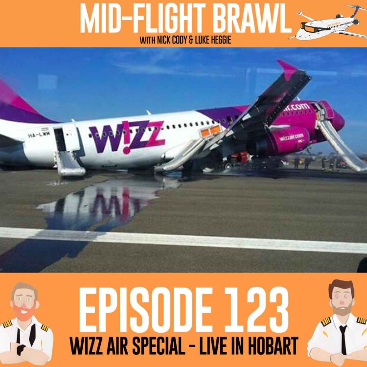 cover art for EPISODE 123 - WIZZ AIR SPECIAL - LIVE IN HOBART